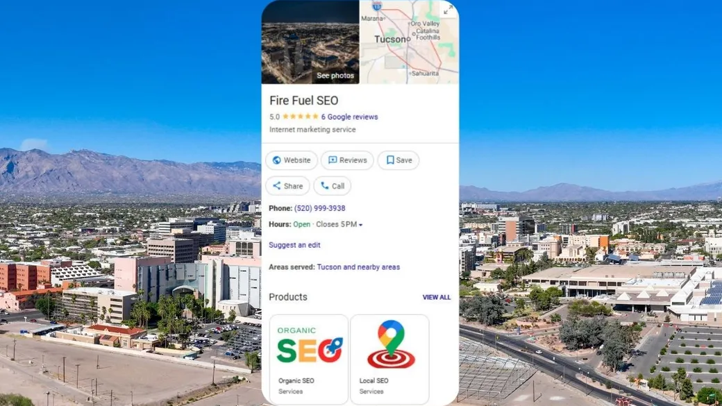 Tucson Google Business Profile Optimization: How to Rank Higher on Google Maps